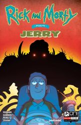 Rick and Morty Presents: Jerry #1 - 13 Mar 2019