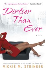 Dirtier Than Ever - 16 Feb 2010