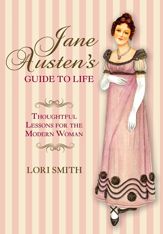 Jane Austen's Guide to Life - 1 Apr 2014
