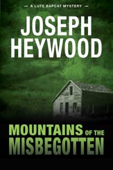 Mountains of the Misbegotten - 16 Sep 2014