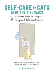 Self-Care for Cats (And Their Humans) - 5 Mar 2019