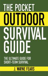 The Pocket Outdoor Survival Guide - 14 Feb 2011