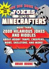 The Big Book of Jokes for Minecrafters - 5 Nov 2019