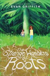 The Strange Wonders of Roots - 28 May 2024