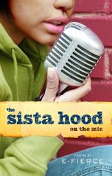 The Sista Hood - 11 Jul 2006