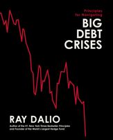 Principles for Navigating Big Debt Crises - 6 Dec 2022