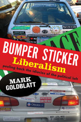 Bumper Sticker Liberalism - 10 Jul 2012