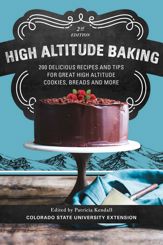 High Altitude Baking - 15 May 2018