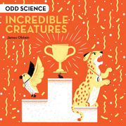 Odd Science – Incredible Creatures - 7 Feb 2019