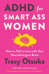 ADHD for Smart Ass Women - 26 Dec 2023