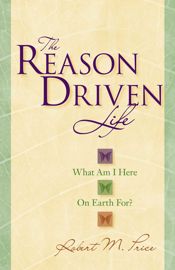Reason Driven Life - 25 Sep 2009