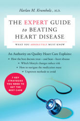 The Expert Guide to Beating Heart Disease - 13 Oct 2009