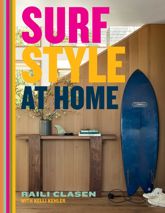 Surf Style at Home - 9 Apr 2024