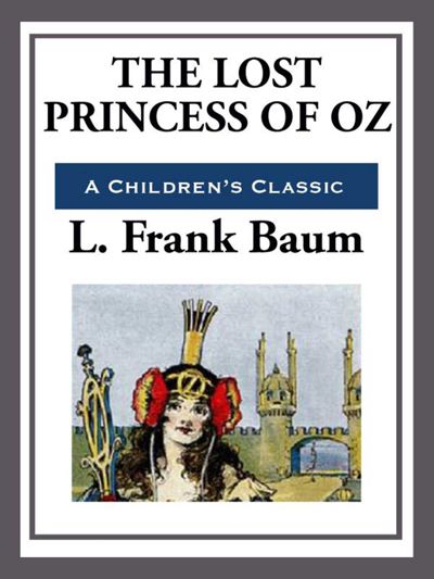 The Lost Princess of Oz