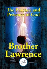 The Practice and Presence of God - 9 Dec 2016