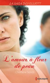 L'amour à fleur de peau (Saga) - 1 Apr 2014