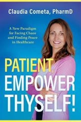 Patient, Empower Thyself! - 4 Feb 2025
