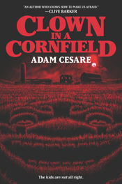 Clown in a Cornfield - 25 Aug 2020