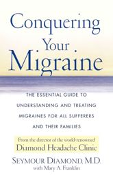 Conquering Your Migraine - 22 Jun 2010