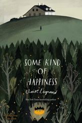 Some Kind of Happiness - 17 May 2016