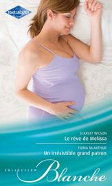Le rêve de Melissa - Un irrésistible grand patron - 15 Oct 2011