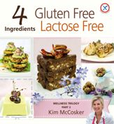 4 Ingredients Gluten Free Lactose Free - 1 Sep 2013