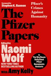 The Pfizer Papers - 15 Oct 2024