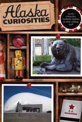 Alaska Curiosities - 5 Jun 2012