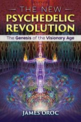 The New Psychedelic Revolution - 16 Jan 2018