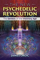 The New Psychedelic Revolution - 16 Jan 2018