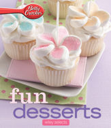 Betty Crocker Fun Desserts: Hmh Selects - 7 Mar 2013