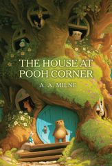 The House at Pooh Corner - 6 Aug 2024