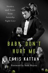 Baby, Don't Hurt Me - 7 May 2019
