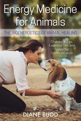 Energy Medicine for Animals - 19 Feb 2019