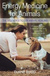 Energy Medicine for Animals - 19 Feb 2019