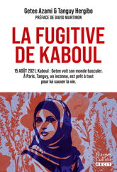 La Fugitive de Kaboul - 10 Sep 2025