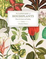 The Language of Houseplants - 4 Sep 2020