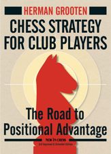 Chess Strategy for Club Players - 28 Mar 2017