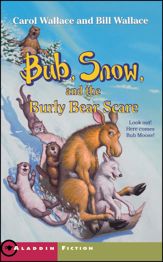 Bub, Snow, and the Burly Bear Scare - 12 Aug 2014