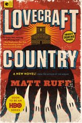 Lovecraft Country - 16 Feb 2016