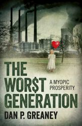 The Worst Generation - 30 Sep 2016