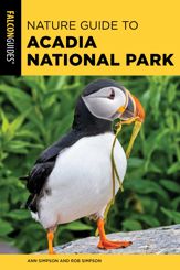 Nature Guide to Acadia National Park - 1 Apr 2025