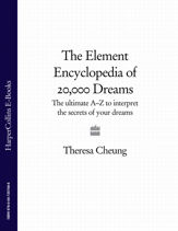 The Element Encyclopedia of 20,000 Dreams - 17 Dec 2009