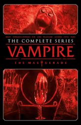 Vampire: The Masquerade - The Complete Series - 13 Feb 2024