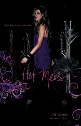 Hot Mess - 24 Aug 2010