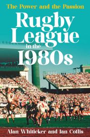 Rugby League in the 1980s - 31 Jul 2024