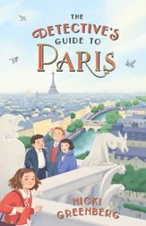 The Detective's Guide to Paris - 25 Jul 2023