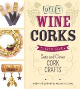 DIY Wine Corks - 6 Jun 2014