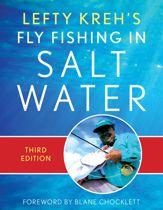 Lefty Kreh's Fly Fishing in Salt Water - 1 May 2023