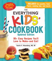 The Everything Kids' Cookbook, Updated Edition - 13 Oct 2020